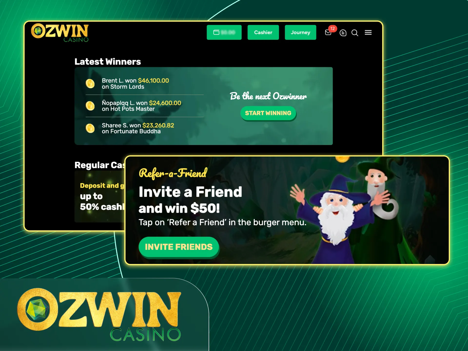 Invite your friends to the Ozwin online casino using your referral link.